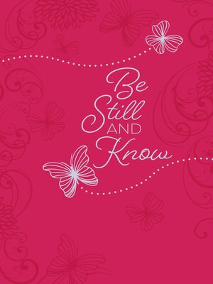 cover image of Be Still and Know